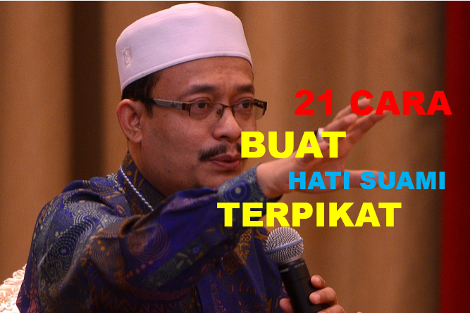 Inilah 21 Cara Tambat Hati Suami, Confirm Tak Lari Ke Perempuan Lain