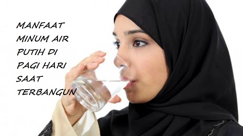 8 Kesan Minum Air Kosong Selepas Bangun Tidur. Memang Sungguh Tak Sangka